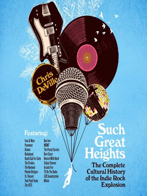 Title details for Such Great Heights by Chris DeVille - Available